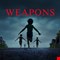 فيلم الرعب Weapons يحقق 263 مليون دولار